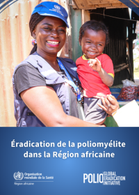 Éradication de la poliomyélite dans la Région africaine