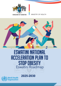 ESWATINI NATIONAL ACCELERATION PLAN TO STOP OBESITY 2025-2030